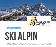 Dieses Bild ist ein grafisch gestaltetes Vorschau-Banner für die Veranstaltung. Es kombiniert ein beeindruckendes Bergpanorama mit Informationstexten dem Logo von Blindsports Austria